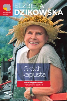 Groch i kapusta. Południowy zachód