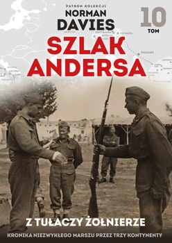 Tom 10 Z tułaczy żołnierze