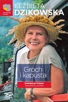 Groch i kapusta. Południowy zachód